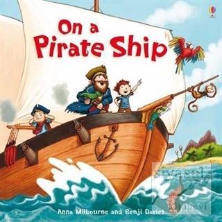 On a Pirate Ship Sarah Courtauld