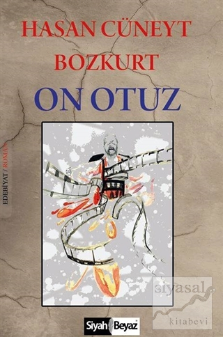 On Otuz Hasan Cüneyt Bozkurt