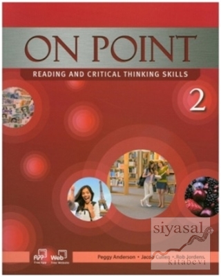 On Point 2 Reading and Critical Thinking Skills Peggy Anderson