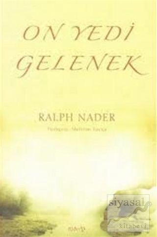 On Yedi Gelenek Ralph Nader