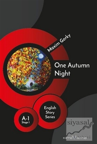 One Autumn Nights - English Story Series Maxim Gorky