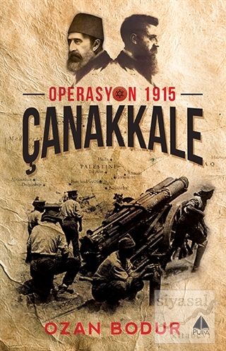 Operasyon 1915 Çanakkale Ozan Bodur