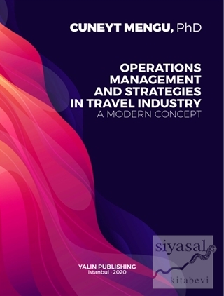 Operations Management and Strategies in Travel Industry A Modern Conce