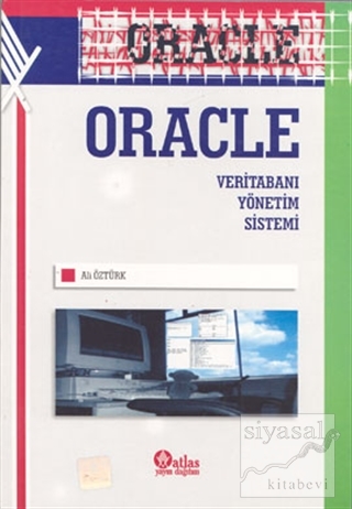 Oracle Veritabanı Yönetim Sistemi Ali Öztürk