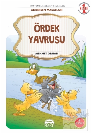 Ördek Yavrusu - Andersen Masalları 1. Sınıf Mehmet Orhan
