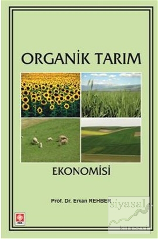 Organik Tarım Ekonomisi Erkan Rehber