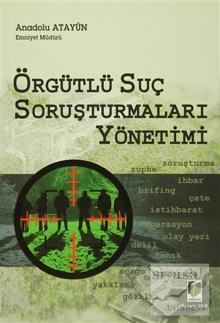 Örgütlü Suç Soruşturmaları Yönetimi