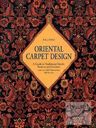 Oriental Carpet Design P.R.J. Ford