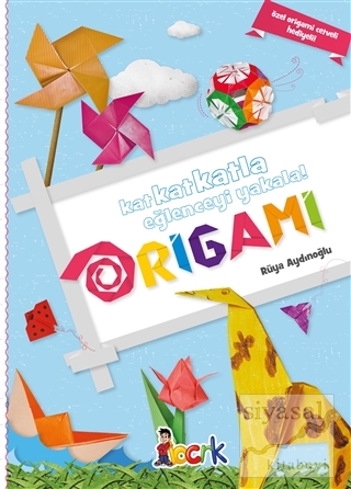 Origami: Kat Kat Katla Eğlenceyi Yakala Rüya Aydınoğlu