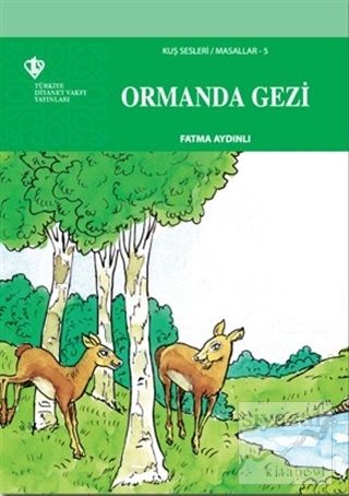 Ormanda Gezi - Kuş Sesleri 5 Fatma Aydınlı