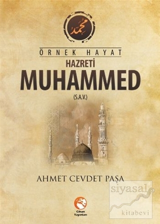 Örnek Hayat Hazreti Muhammed (sav) Ahmet Cevdet Paşa