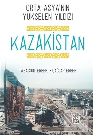 Orta Asya'nın Yükselen Yıldızı Kazakistan Tazagoul Erbek