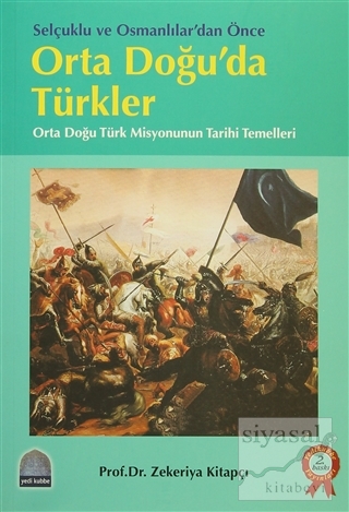 Orta Doğu'da Türkler Zekeriya Kitapçı