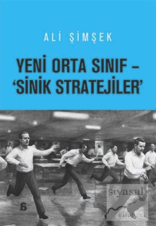 Orta Sınıf - 'Sinik Stratejiler' Ali Şimşek