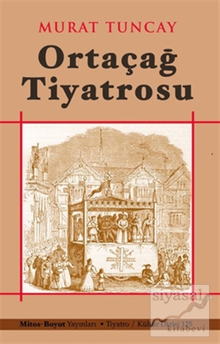 Ortaçağ Tiyatrosu Murat Tuncay