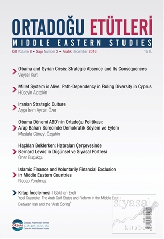 Ortadoğu Etütleri Cilt 8 Sayı 2 Aralık 2016 Kolektif