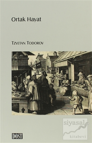 Ortak Hayat Tzvetan Todorov