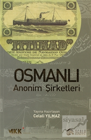 Osmanlı Anonim Şirketleri Celali Yılmaz