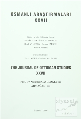 Osmanlı Araştırmaları - The Journal of Ottoman Studies Sayı: 27 Kolekt