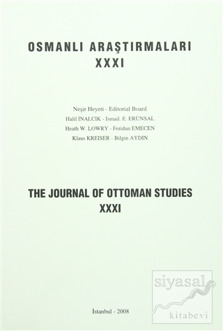 Osmanlı Araştırmaları - The Journal of Ottoman Studies Sayı: 31 Kolekt