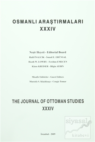 Osmanlı Araştırmaları - The Journal of Ottoman Studies Sayı: 34 Kolekt