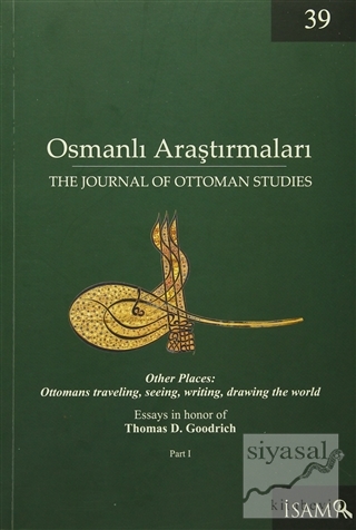 Osmanlı Araştırmaları - The Journal of Ottoman Studies Sayı: 39 Kolekt