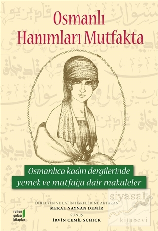 Osmanlı Hanımları Mutfakta Meral Nayman Demir