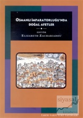 Osmanlı İmparatorluğu'nda Doğal Afetler