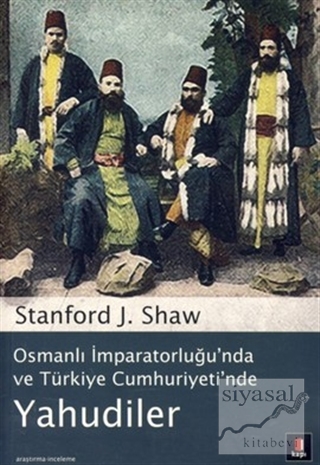 Osmanlı İmparatorluğu'nda ve Türkiye Cumhuriyeti'nde Yahudiler Stanfor