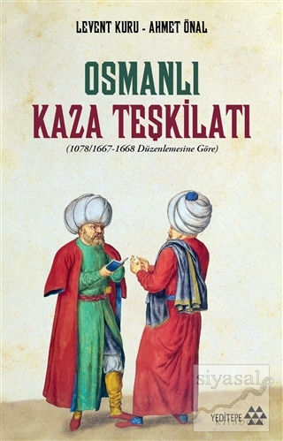 Osmanlı Kaza Teşkilatı Levent Kuru