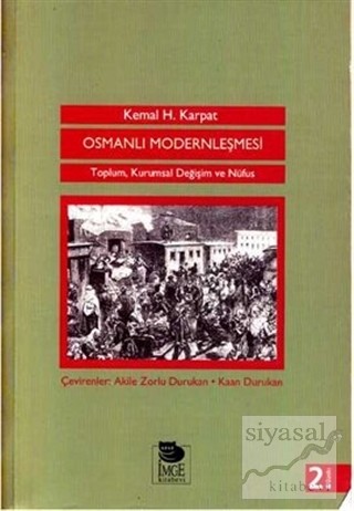 Osmanlı Modernleşmesi Kemal H. Karpat