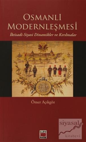 Osmanlı Modernleşmesi Ömer Açıkgöz