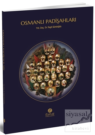 Osmanlı Padişahları (Cep Boy) Raşit Gündoğdu