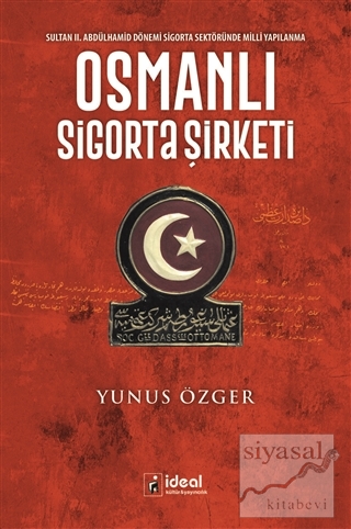 Osmanlı Sigorta Şirketi Yunus Özger