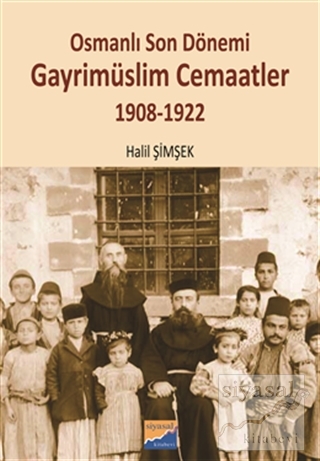 Osmanlı Son Dönemi Gayrimüslim Cemaatler %50 indirimli Halil Şimşek