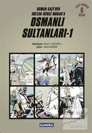 Osmanlı Sultanları - 1 (6 Kitap) Özcan F. Koçoğlu