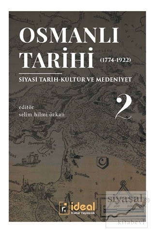 Osmanlı Tarihi 2 (1744-1922) Kolektif