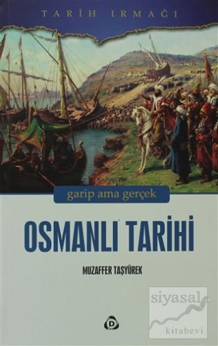 Osmanlı Tarihi (İkinci Kitap) Muzaffer Taşyürek