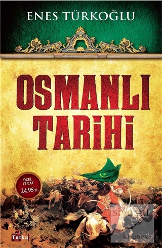 Osmanlı Tarihi Enes Türkoğlu