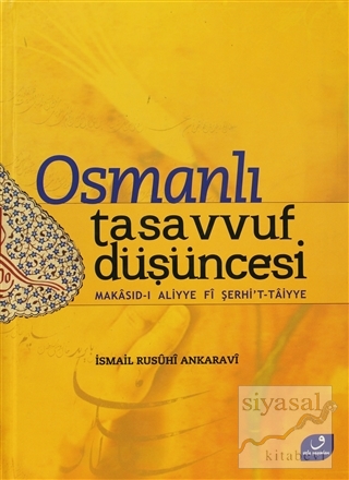 Osmanlı Tasavvuf Düşüncesi (Ciltli) İsmail Rüsuhi Ankaravi