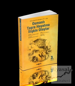 Osmanlı Taşra Hayatına İlişkin Olaylar Şeyh Ahmet El-Bediri El-Hallak