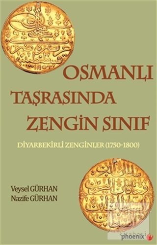 Osmanlı Taşrasında Zengin Sınıf %30 indirimli Veysel Gürhan & Nazife G