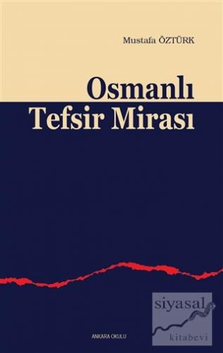 Osmanlı Tefsir Mirası Mustafa Öztürk