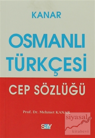 Osmanlı Türkçesi Cep Sözlüğü Mehmet Kanar