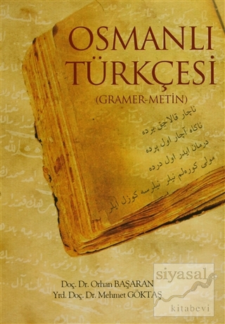 Osmanlı Türkçesi (Gramer-Metin) Orhan Başaran