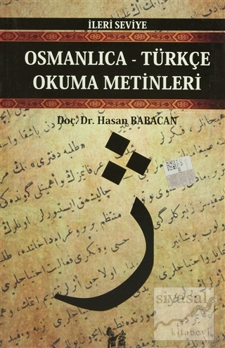Osmanlıca-Türkçe Okuma Metinleri - İleri Seviye-8 Hasan Babacan