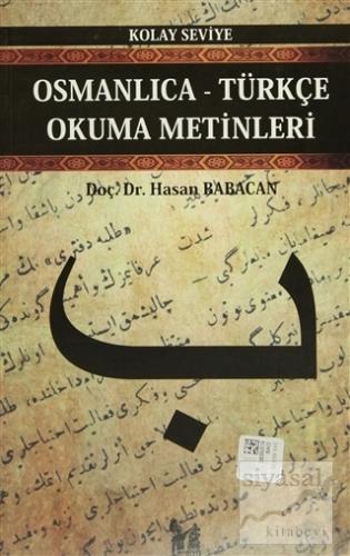 Osmanlıca-Türkçe Okuma Metinleri - Kolay Seviye-2 Hasan Babacan