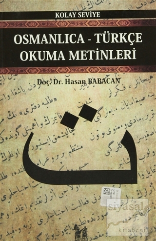 Osmanlıca-Türkçe Okuma Metinleri - Kolay Seviye-3 Hasan Babacan