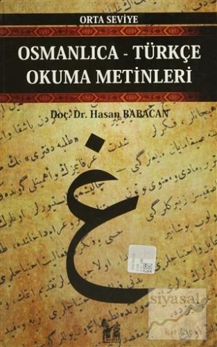 Osmanlıca-Türkçe Okuma Metinleri - Orta Seviye-11 Hasan Babacan
