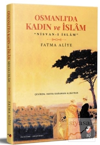 Osmanlı'da Kadın ve İslam Fatma Aliye Topuz